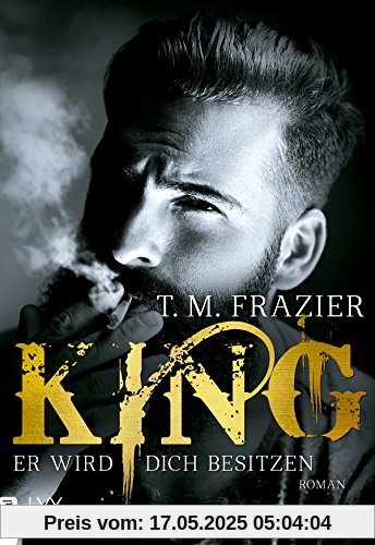 King - Er wird dich besitzen