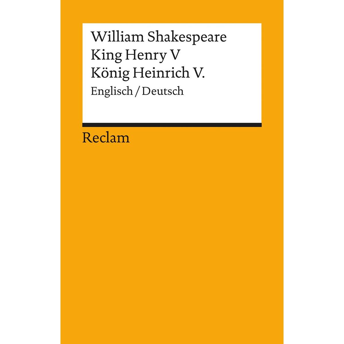 King Henry V / König Heinrich V. King Henry V / König Heinrich V. von Reclam Philipp Jun.