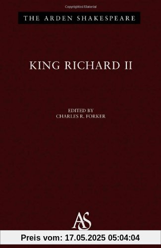 King Richard II (Arden Shakespeare)