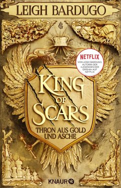 Thron aus Gold und Asche / King of Scars Bd.1 von Droemer/Knaur