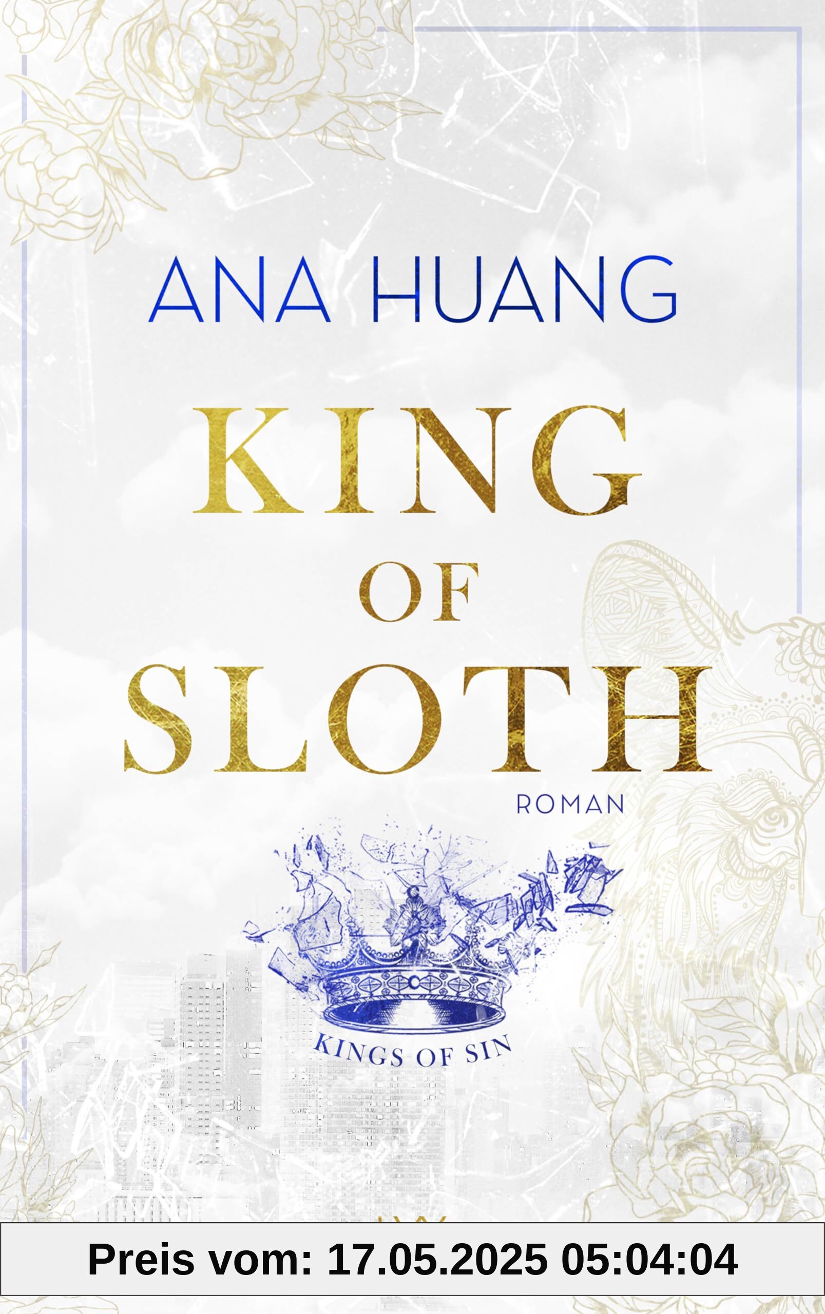 King of Sloth (Kings of Sin, Band 4)