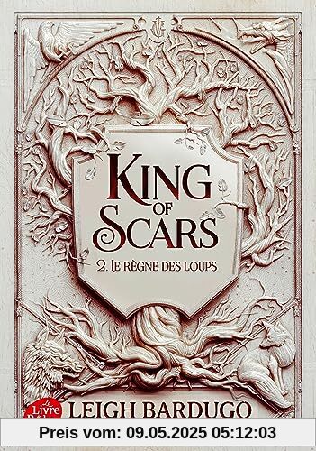 King of scars - Tome 2: Le règne des loups