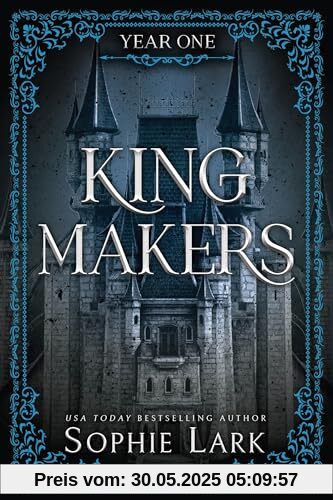 Kingmakers Year One: A Spicy Friends to Lovers Dark College Romance (Kingmakers 1)