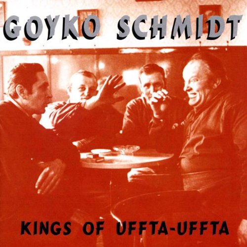 Kings Of Uffta-Uffta