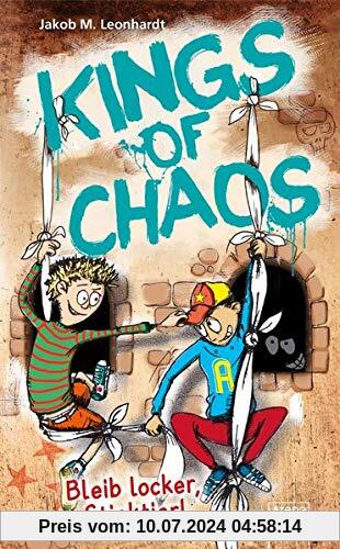 Kings of Chaos (3). Bleib locker, Stinktier!