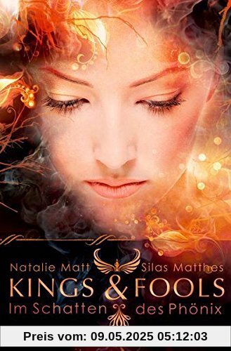 Kings & Fools. Im Schatten des Phoenix: Doppelband