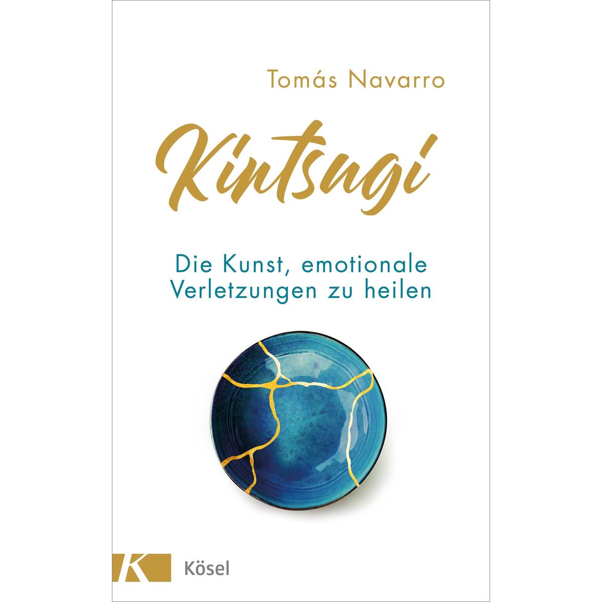 Kintsugi von Kösel-Verlag