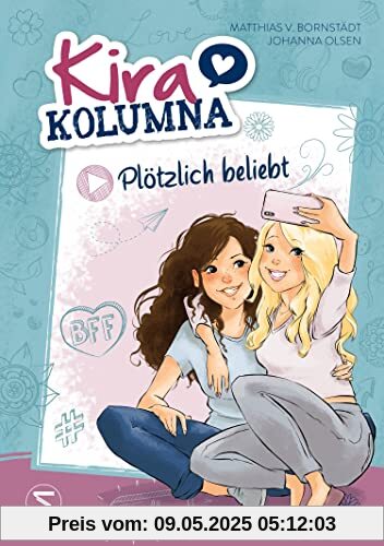 Kira Kolumna: Plötzlich beliebt