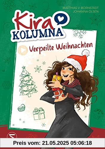 Kira Kolumna: Verpeilte Weihnachten: Das Buch zur erfolgreichen Hörspiel-Serie