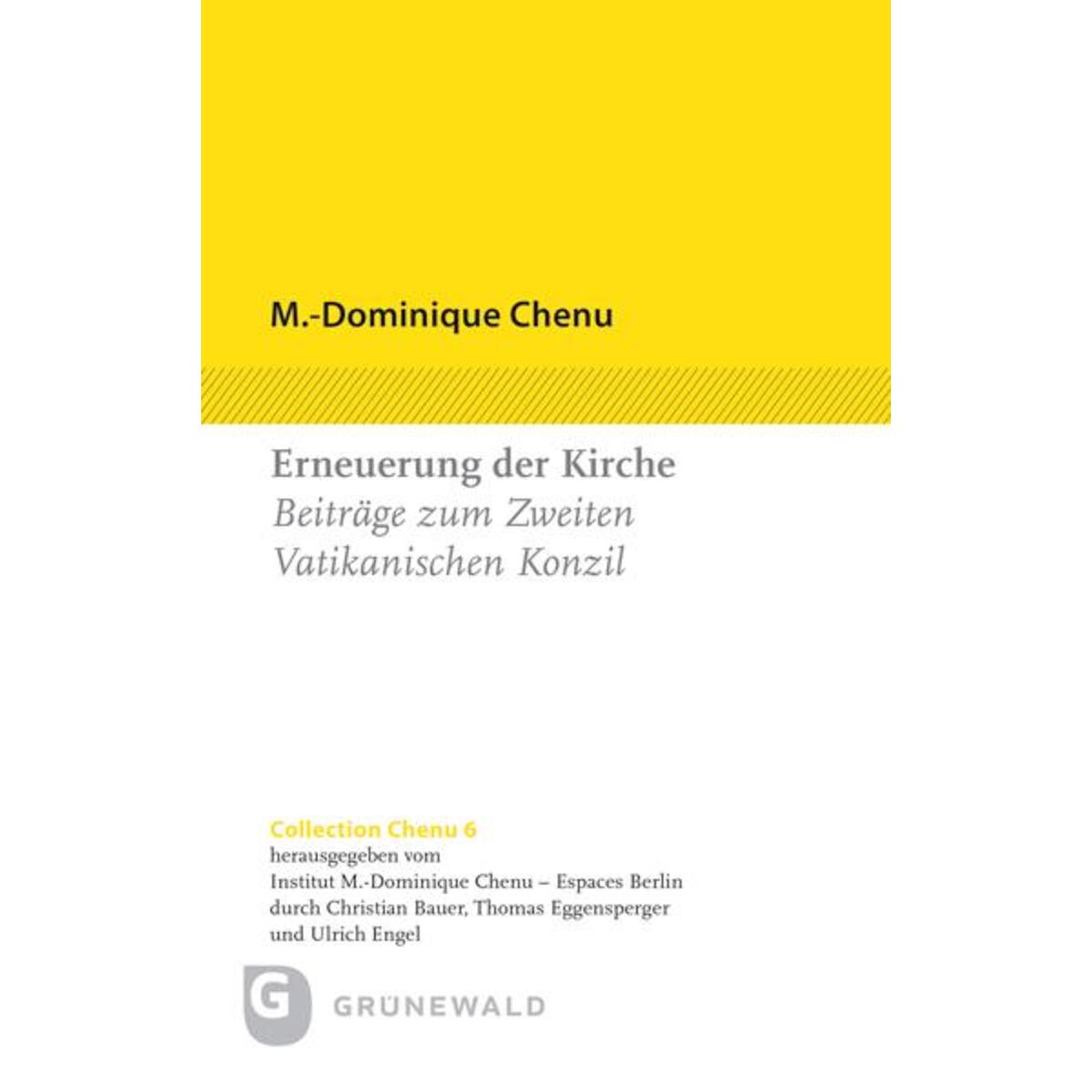 Kirche in der Welt von heute Kirche in der Welt von heute von Matthias-Grünewald-Verlag