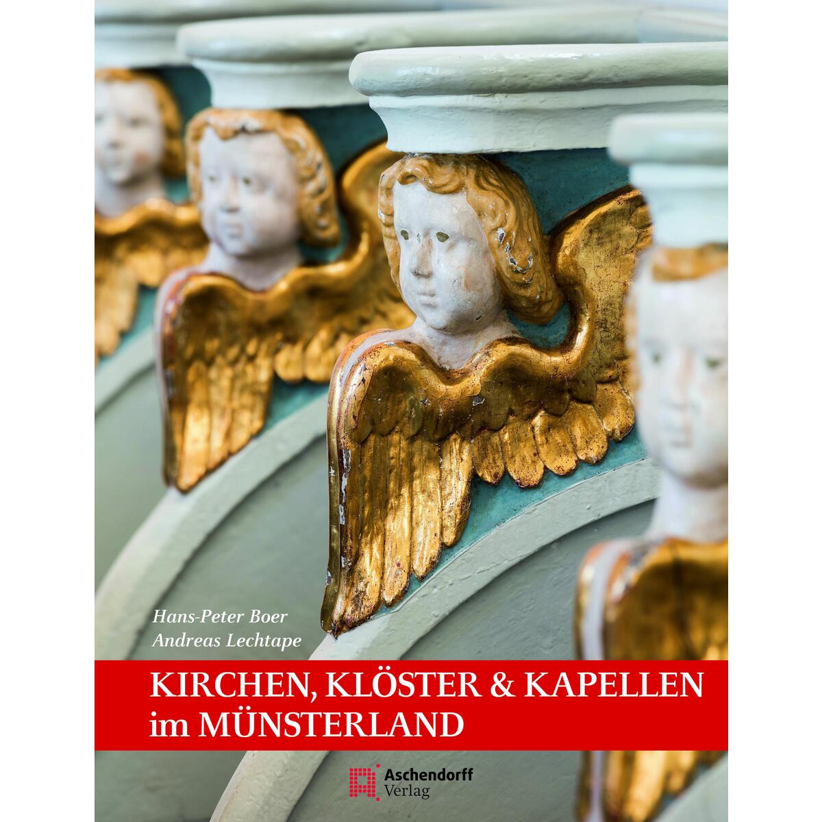 Kirchen, Klöster & Kapellen von Aschendorff Verlag