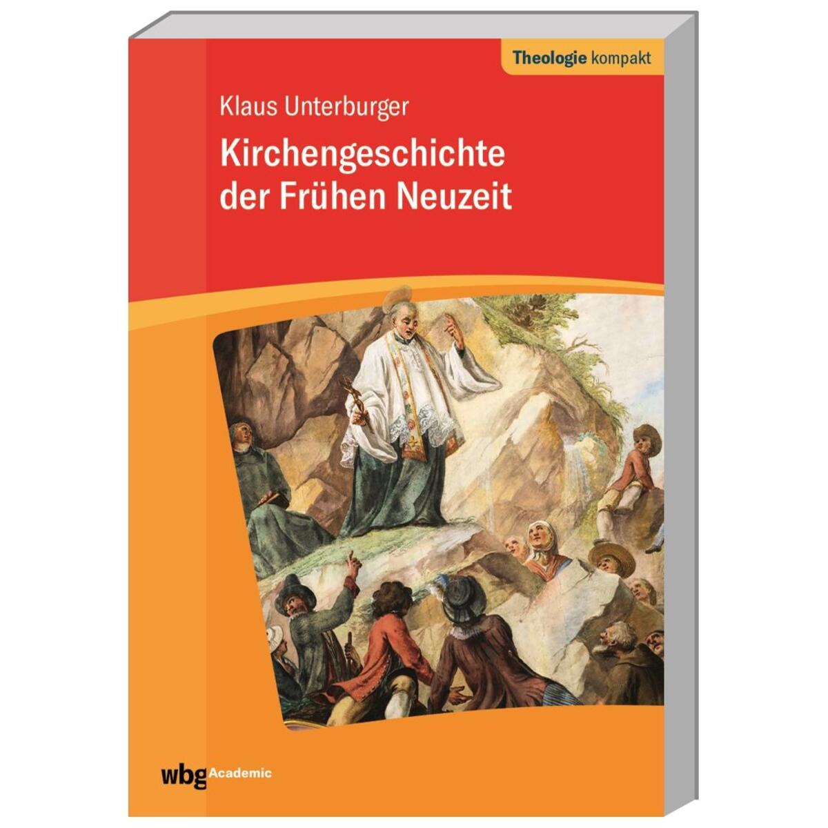 Kirchengeschichte der frühen Neuzeit von Herder Verlag GmbH