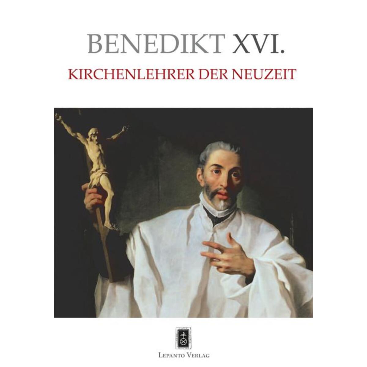 Kirchenlehrer der Neuzeit von Lepanto Verlag