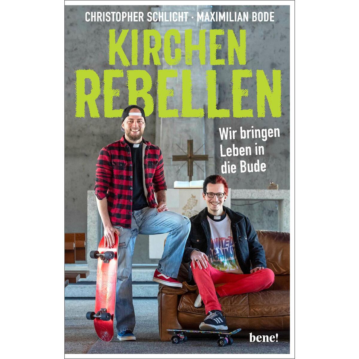 Kirchenrebellen von bene!