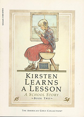 Kirsten learns a lesson: A school story (The American girls collection)