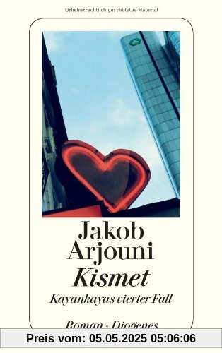 Kismet: Ein Kayankaya-Roman