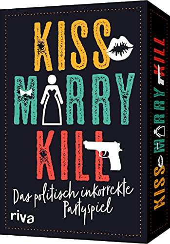 Kiss Marry Kill: Das politisch inkorrekte Partyspiel von RIVA