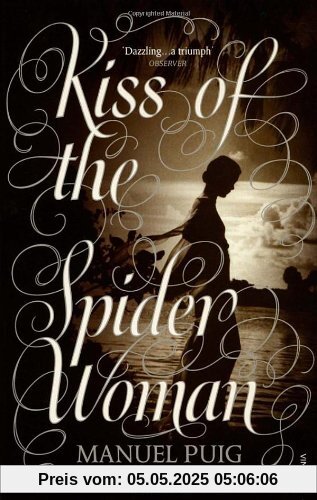 Kiss Of The Spider Woman (Arena Books)