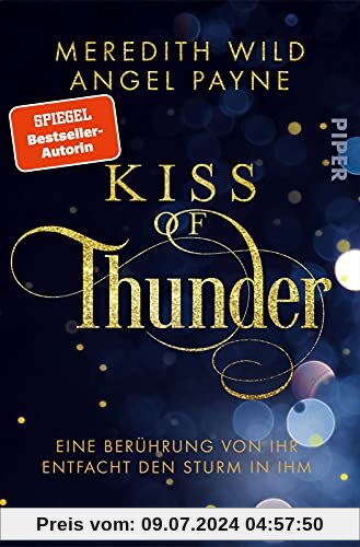 Kiss of Thunder (Kara und Maximus 1): Eine Berührung von ihr entfacht den Sturm in ihm | Romantasy zwischen Hollywood-Glamour und höllischen Abgründen