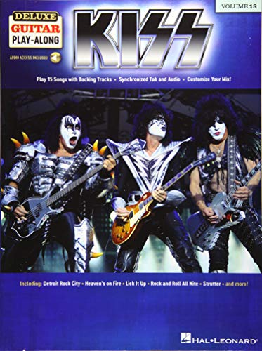 Kiss: Deluxe Guitar Play-Along Volume 18 (Deluxe Guitar Play-Along, 18, Band 18)