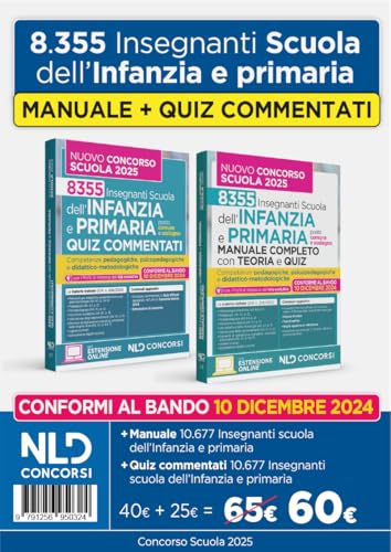 Kit Manuale di teoria + Quiz commentati per il Nuovo Concorso per la Scuola dell'Infanzia e della Primaria 2025. Nuova ediz. von Nld Concorsi
