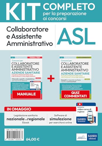 Kit collaboratore e assistente amministrativo aziende ospedaliere. Manuale, test commentati, modulistica, simulatore d'esame e raccolta normativa. Con ... di simulazione (Professioni sanitarie) von Edises professioni & concorsi