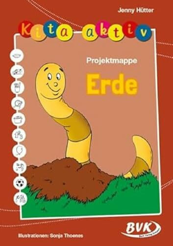 Kita Aktiv Projektmappe Erde | Die Elemente kennenlernen (Kita aktiv: Differenziertes Material... Kita Aktiv Projektmappe Erde | Die Elemente kennenlernen (Kita aktiv: Differenziertes Material...