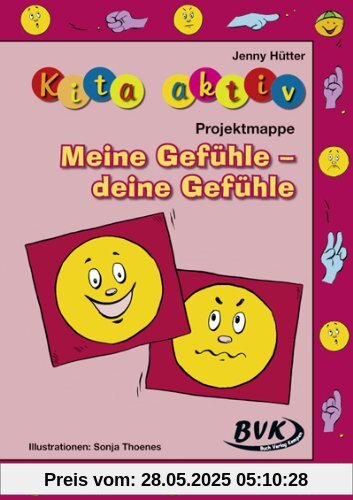 Kita Aktiv: Projektmappe Meine Gefühle - deine Gefühle