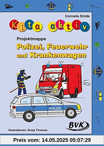 Kita aktiv Projektmappe Polizei, Feuerwehr und Krankenwagen