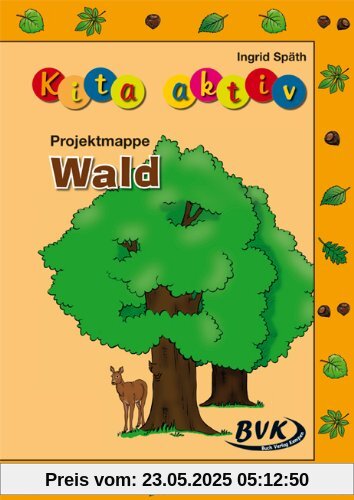 Kita aktiv - Projektmappe Wald