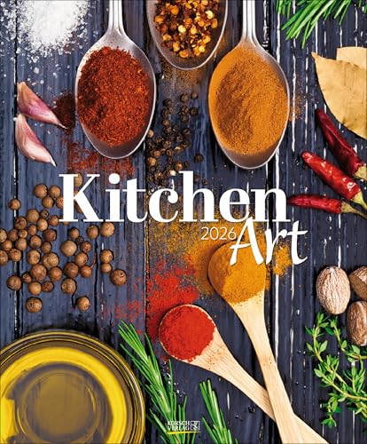 Kitchen Art 2026: Großer Wandkalender. Foto-Kunstkalender mit Food-Arrangements. Hochformat 45,5 x 55 cm. Kitchen Art 2026: Großer Wandkalender. Foto-Kunstkalender mit Food-Arrangements. Hochformat 45,5 x 55 cm. von Korsch Verlag