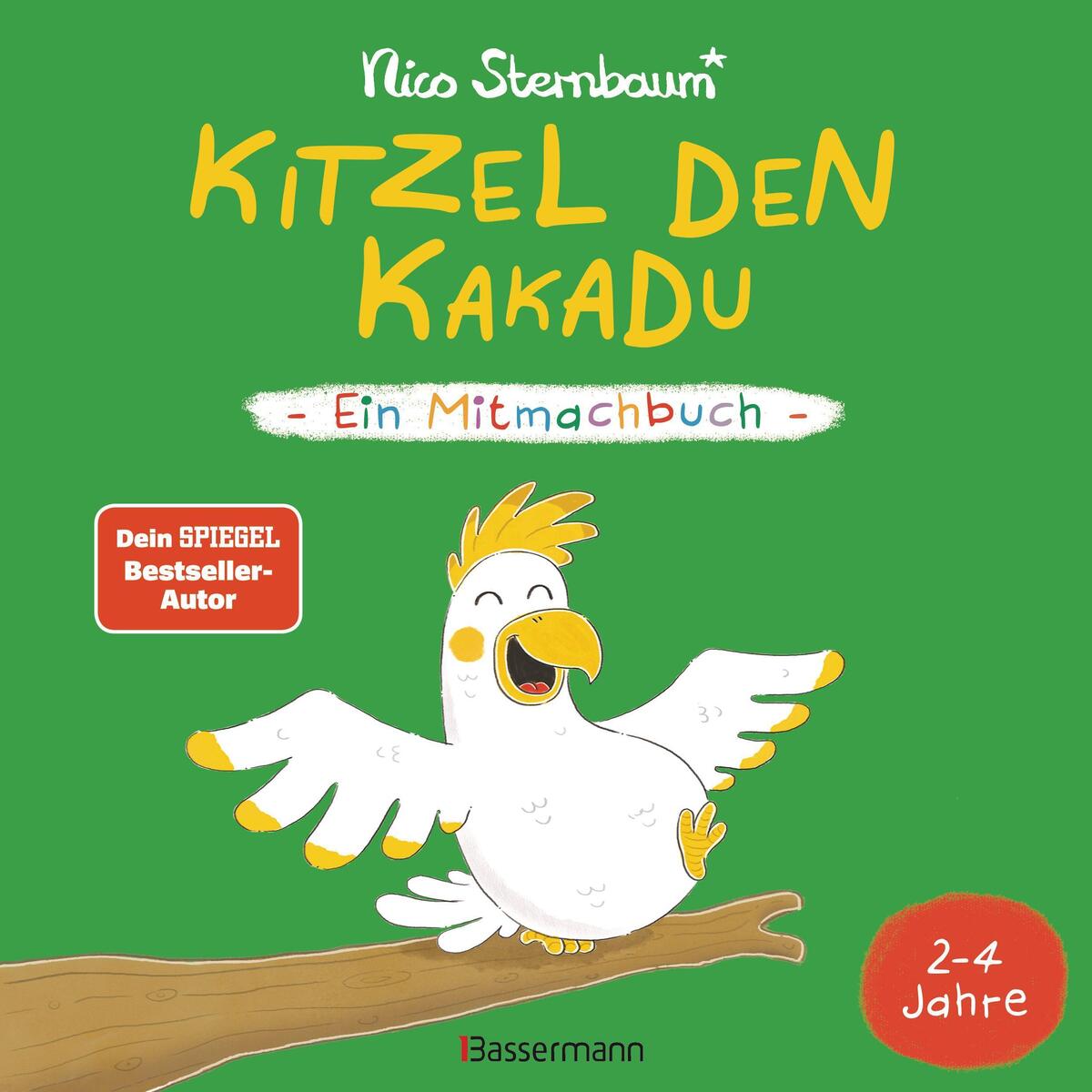 Kitzel den Kakadu - Ein Mitmachbuch zum Schütteln, Schaukeln, Pusten, Klopfen un... von Bassermann, Edition