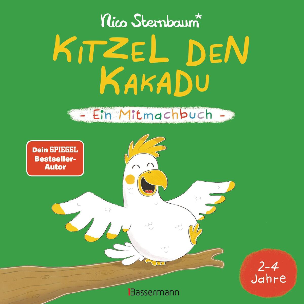 Kitzel den Kakadu - Ein Mitmachbuch zum Schütteln, Schaukeln, Pusten, Klopfen un... Kitzel den Kakadu - Ein Mitmachbuch zum Schütteln, Schaukeln, Pusten, Klopfen un... von Bassermann, Edition