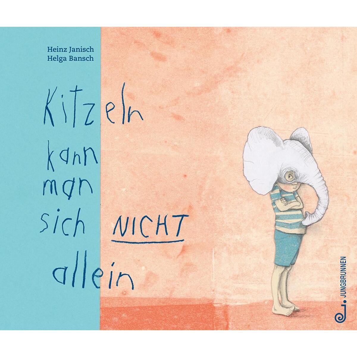 Kitzeln kann man sich nicht allein von Jungbrunnen Verlag