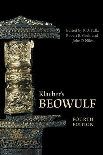 Klaeber's Beowulf, Fourth Edition: And the Fighting at Finnsburg (Toronto Old English Series) von University of Toronto Press