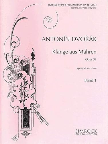 Klänge aus Mähren: 13 Duette. Band 1. op. 32. Sopran, Alt und Klavier.: 13 Duette. Vol. 1. op. 32. Soprano, Alto and Piano. (Simrock Original Edition) von SIMROCK