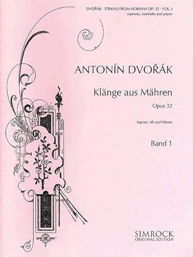 Klänge aus Mähren: 13 Duette. Band 1. op. 32. Sopran, Alt und Klavier.: 13 Duette. Vol. 1. op. 32. Soprano, Alto and Piano. (Simrock Original Edition)