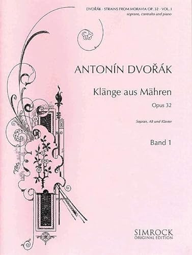Klänge aus Mähren: 13 Duette. Band 1. op. 32. Sopran, Alt und Klavier.: 13 Duette. Vol. 1. op. 32. Soprano, Alto and Piano. (Simrock Original Edition)