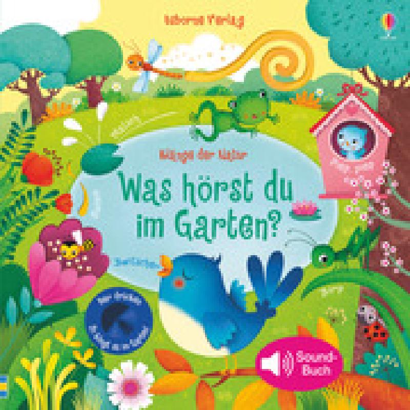 Klänge der Natur - Was hörst du im Garten Klänge der Natur - Was hörst du im Garten