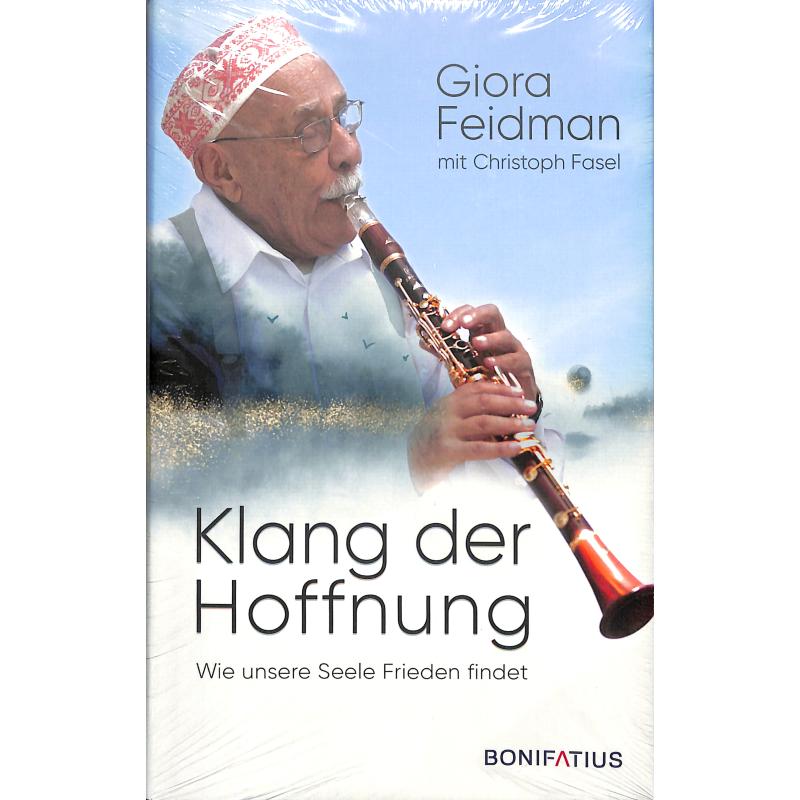 Klang der Hoffnung - Wie unsere Seele Frieden findet Klang der Hoffnung - Wie unsere Seele Frieden findet