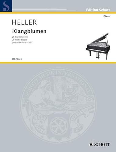Klangblumen: 25 Klavierstücke. Klavier. (Edition Schott)