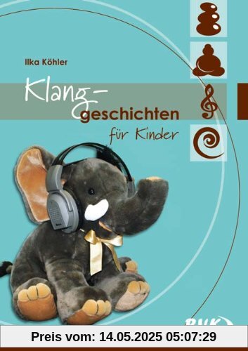 Klanggeschichten für Kinder