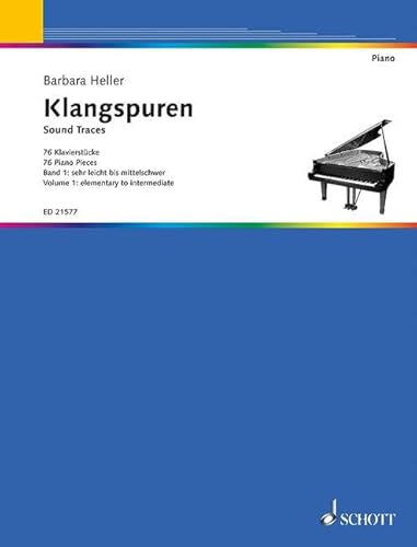 Klangspuren: 76 Klavierstücke. Band 1: Nr. 1-37. Klavier.