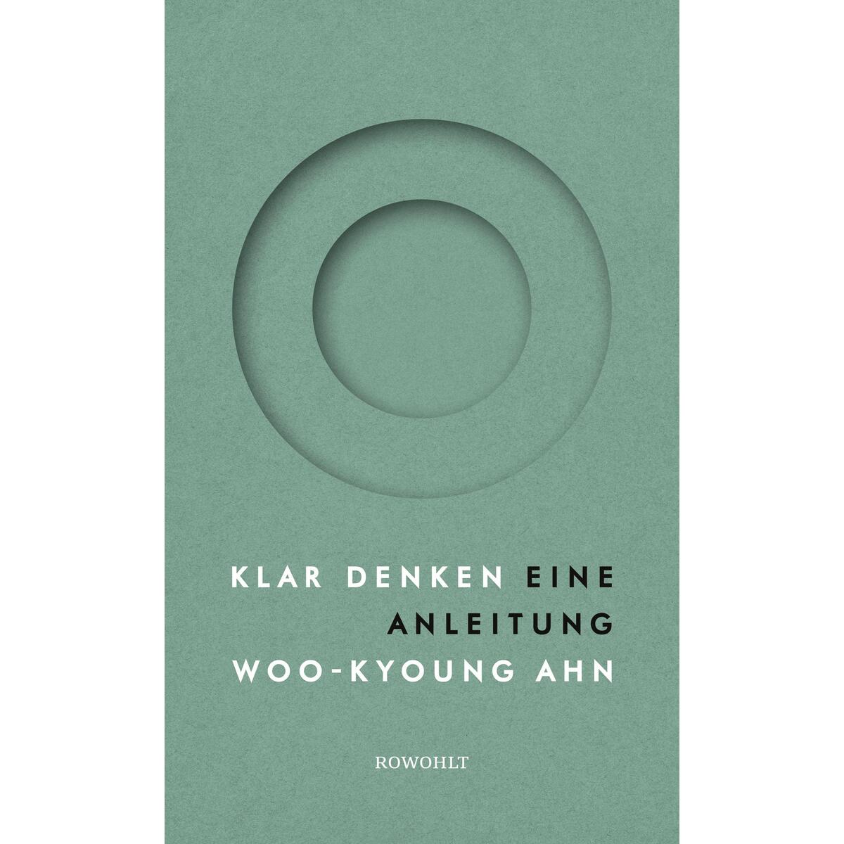 Klar denken von Rowohlt Verlag GmbH