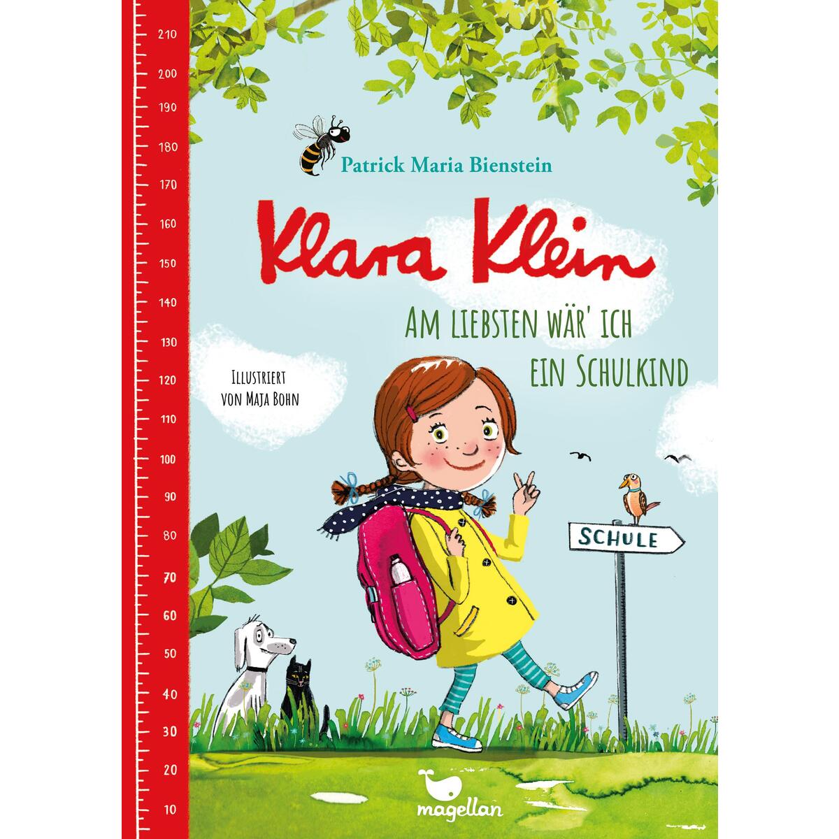Klara Klein - Am liebsten wär' ich ein Schulkind Klara Klein - Am liebsten wär' ich ein Schulkind von Magellan GmbH