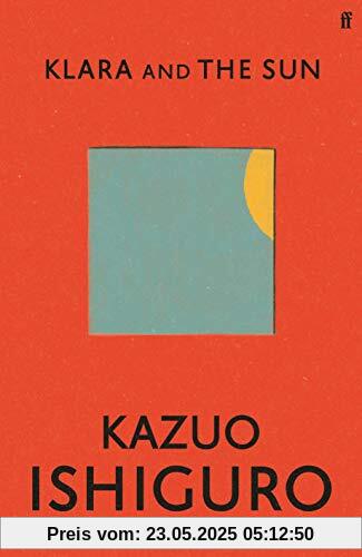 Klara and the Sun: 'A masterpiece.' Sunday Times