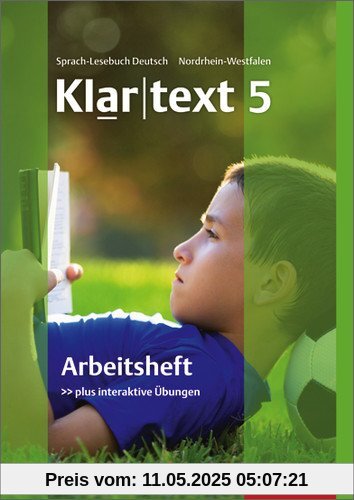 Klartext - Ausgabe für Nordrhein-Westfalen: Arbeitsheft 5 mit Lösungen: plus interaktive Übungen