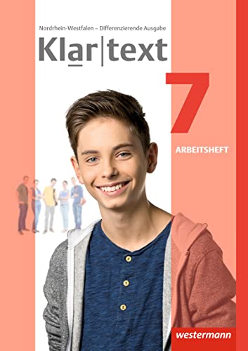 Klartext - Differenzierende Ausgabe 2014 für Nordrhein-Westfalen: Arbeitsheft 7 von Westermann