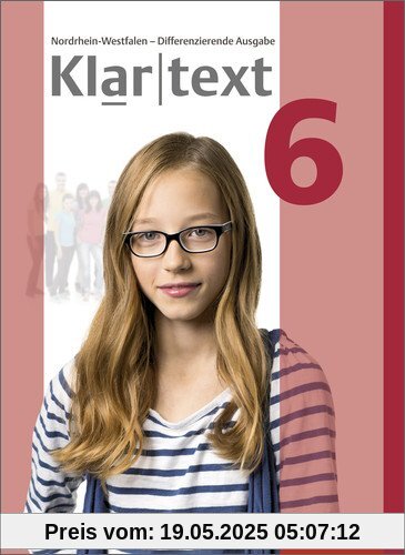 Klartext - Differenzierende Ausgabe 2014 für Nordrhein-Westfalen: Schülerband 6