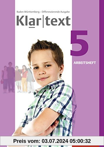 Klartext - Differenzierende Ausgabe 2015 für Baden-Württemberg: Arbeitsheft 5
